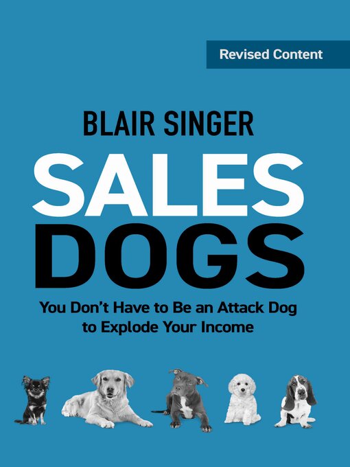 Title details for Sales Dogs by Blair Singer - Available
